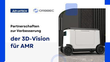 Advantech kooperiert mit Orbbec, um 3D-Vision im Markt für autonome mobile Roboter zu etablieren